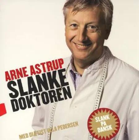 Slankedoktoren af Arne Astrup