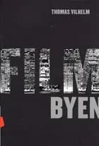 Filmbyen