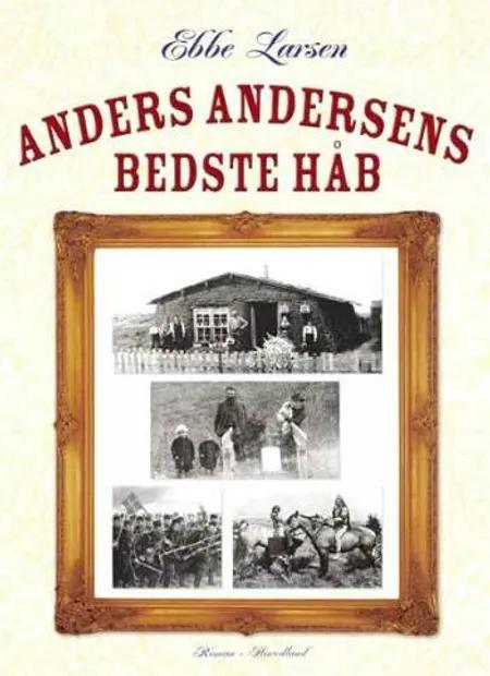 Anders Andersens bedste håb af Ebbe Larsen