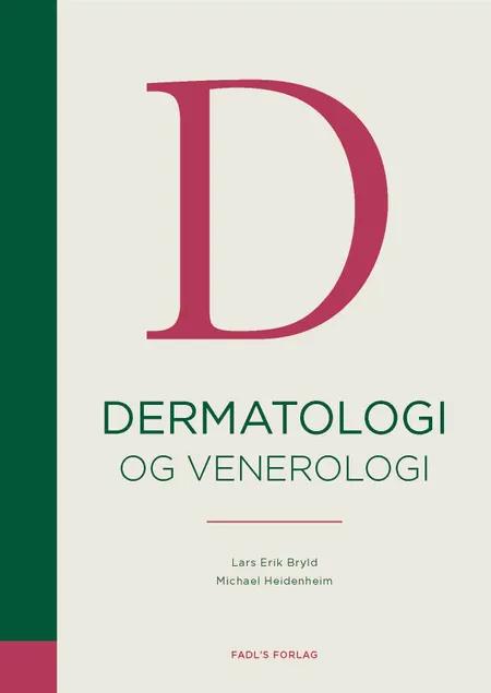 Dermatologi og venerologi af Lars Erik Bryld