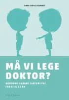 Må vi lege doktor?
