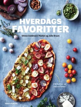 Hverdagsfavoritter af Stinna Guldmann Marker
