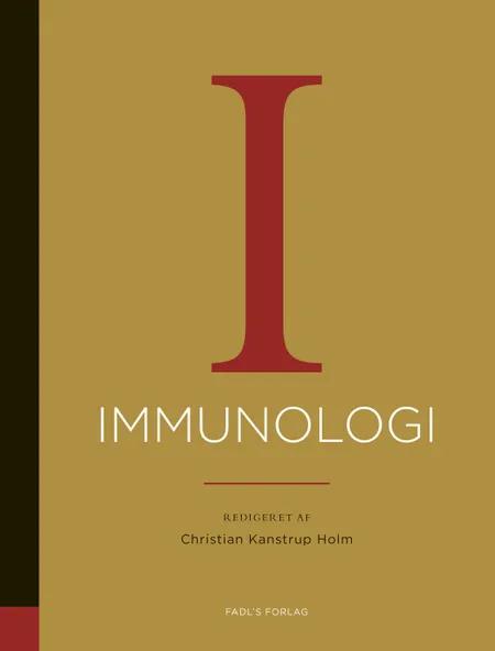 Immunologi af Christian Kanstrup Holm