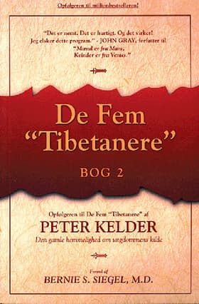 De fem tibetanere eller Den gamle hemmelighed om ungdommens kilde - bog 2