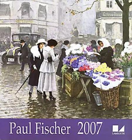 Paul Fischer kalender 2007 
