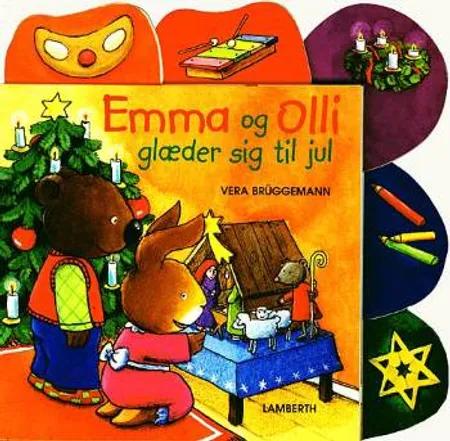 Emma og Olli glæder sig til jul af Vera Brüggemann
