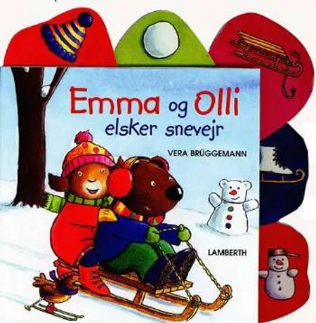 Emma og Olli elsker snevejr af Vera Brüggemann