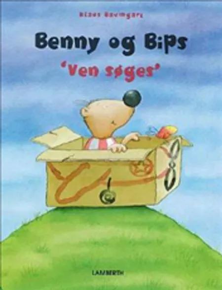 Benny og Bips - ven søges af Klaus Baumgart