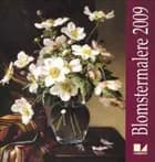 Blomstermalere kalender 2009