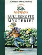 Rulleskøjtemysteriet