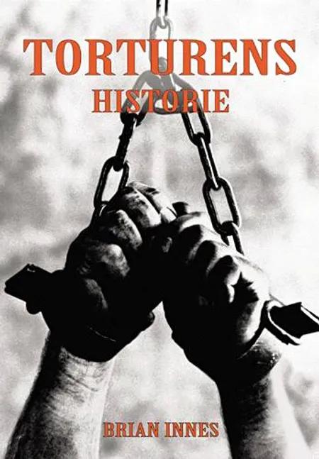 Torturens historie af Brian Innes