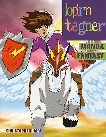 Børn tegner manga fantasy af Christopher Hart