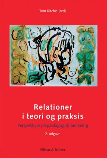 Relationer i teori og praksis, 2. udgave af Flemming Andersen