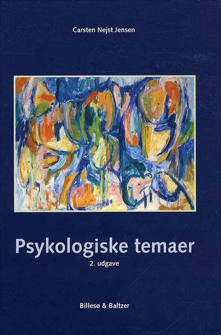 Psykologiske temaer af Carsten Nejst Jensen