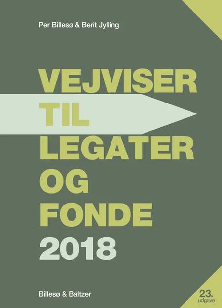 Vejviser til legater og fonde 2011 af Per Billesø