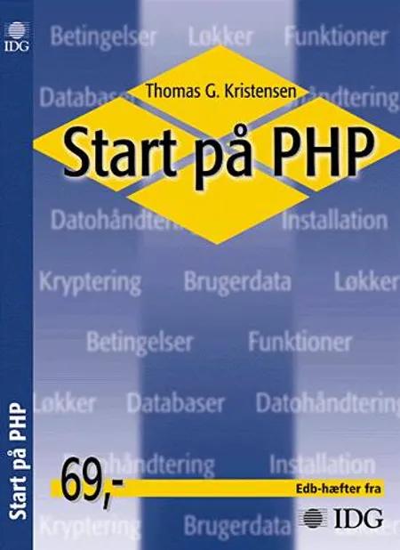 Start på PHP af Thomas G. Kristensen