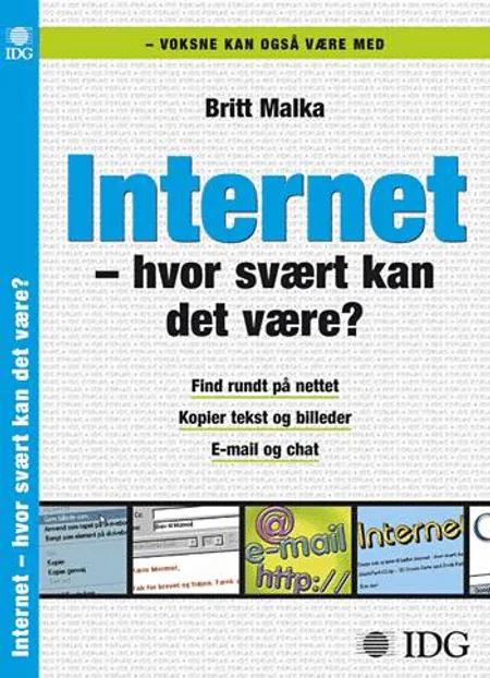 Internet - hvor svært kan det være? af Britt Malka