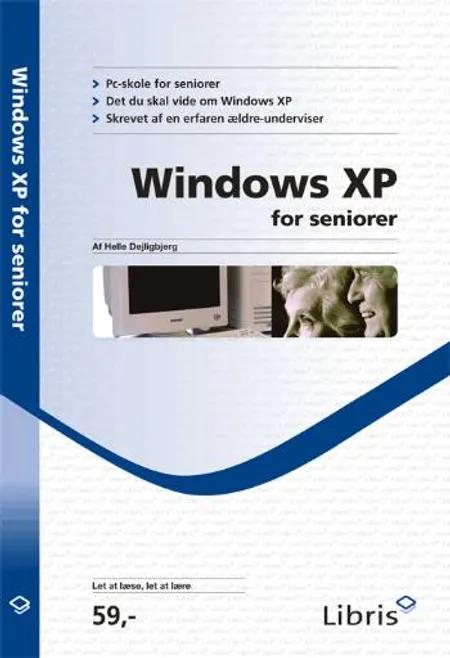 Windows XP for seniorer af Helle Dejligbjerg