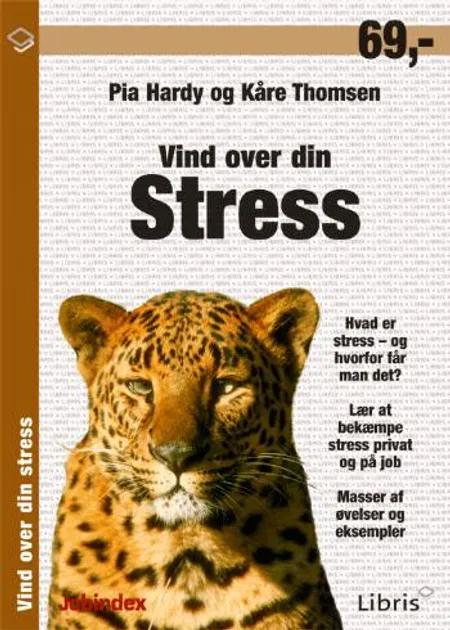 Vind over din stress af Kåre Thomsen
