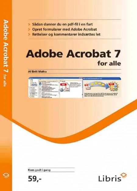 Adobe Acrobat 7 for alle af Britt Malka