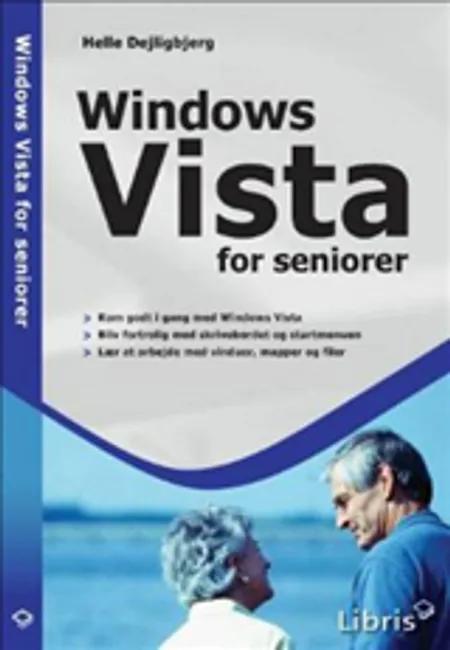 Windows Vista for seniorer af Helle Dejligbjerg