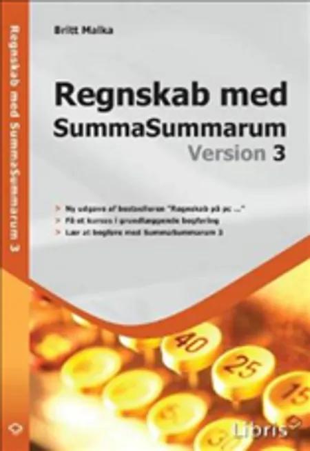 Regnskab med SummaSummarum version 3 af Britt Malka