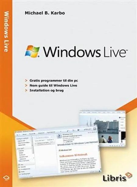 Windows Live af Michael Karbo