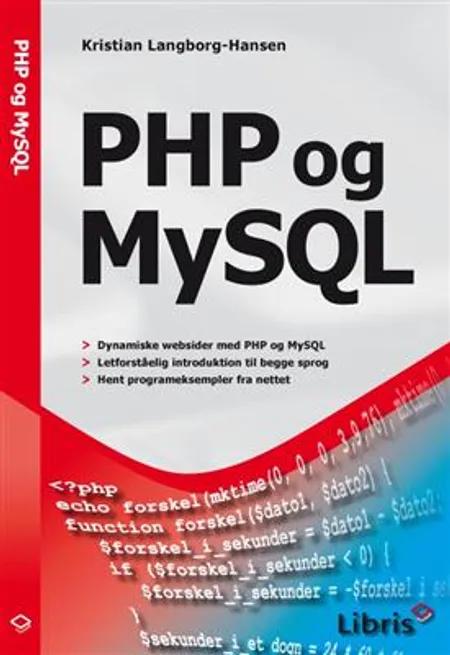 PHP og MySQL af Kristian Langborg-Hansen