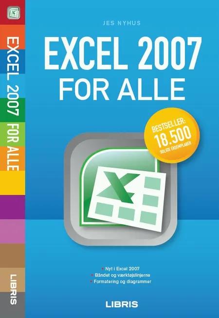 Excel 2007 for alle af Jes Nyhus