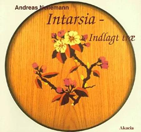 Intarsia - indlagt træ af Andreas Nellemann