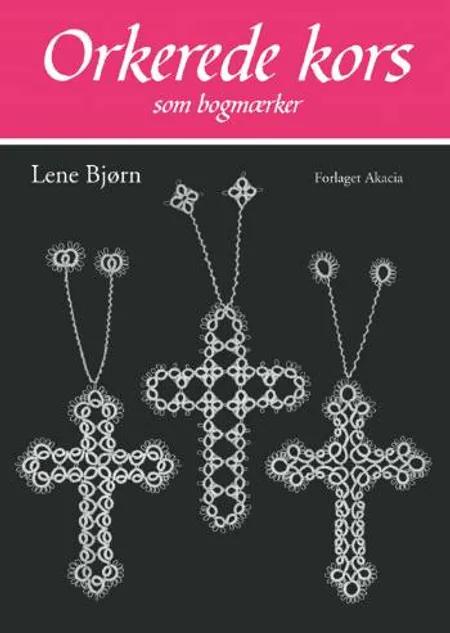 Orkerede kors som bogmærker af Lene Bjørn