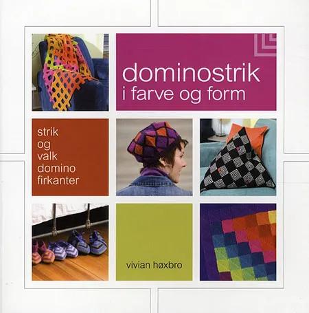 Domino-strik i farve og form af Vivian Høxbro