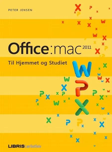 Microsoft Office:mac 2011 af Peter Jensen