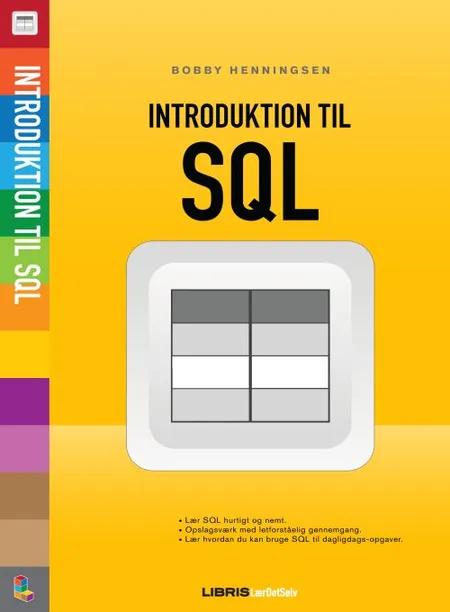 Introduktion til SQL af Bobby Henningsen