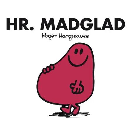 Hr. Madglad af Roger Hargreaves