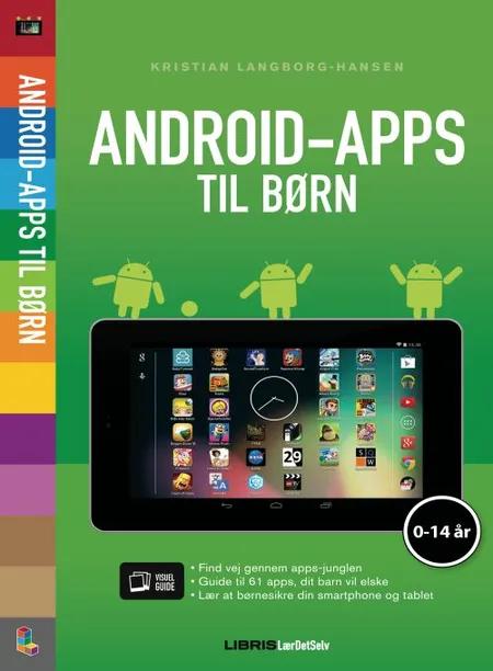 Android-apps til børn af Kristian Langborg-Hansen