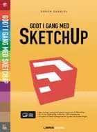 Godt i gang med SketchUp