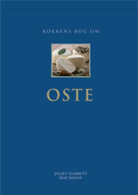 Kokkens bog om OSTE af Juliet Harbutt