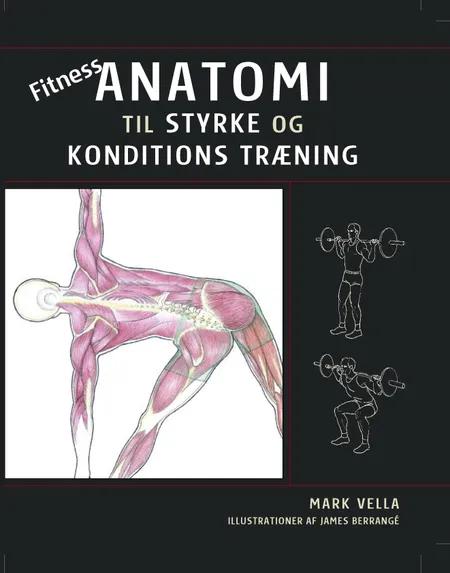 Fitness anatomi af Mark Vella