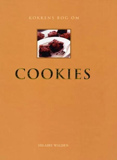 Kokkens bog om COOKIES af Hilaire Walden