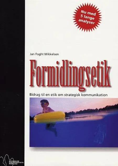 Formidlingsetik af Jan Foght Mikkelsen