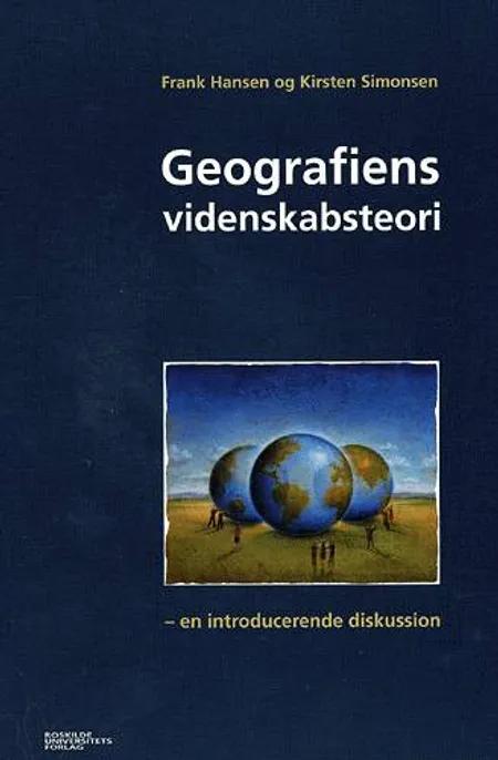 Geografiens videnskabsteori af Frank Hansen
