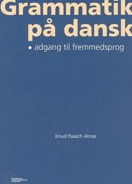 Grammatik på dansk af Knud Almar