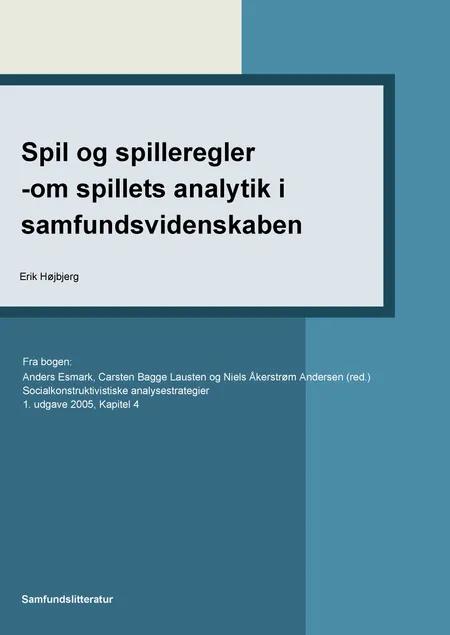 Spil og spilleregler -om spillets analytik i samfundsvidenskaben af Erik Højbjerg