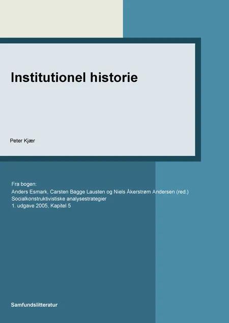 Institutionel historie af Peter Kjær