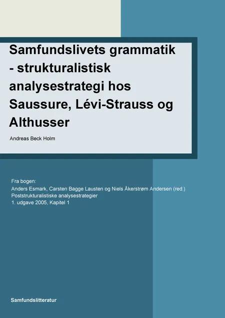 Samfundslivets grammatik- strukturalistisk analysestrategi af Andreas Beck Holm