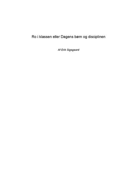 Ro i klassen eller Dagens børn og disciplinen af Erik Sigsgaard