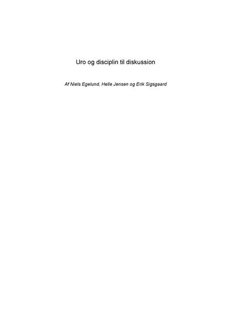 Uro og disciplin til diskussion af Niels Egelund