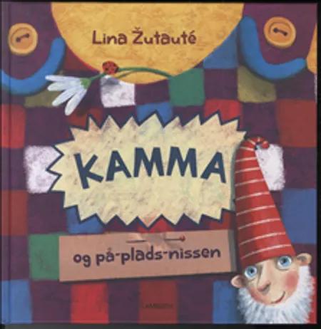 Kamma og på-plads-nissen af Lina Zutauté