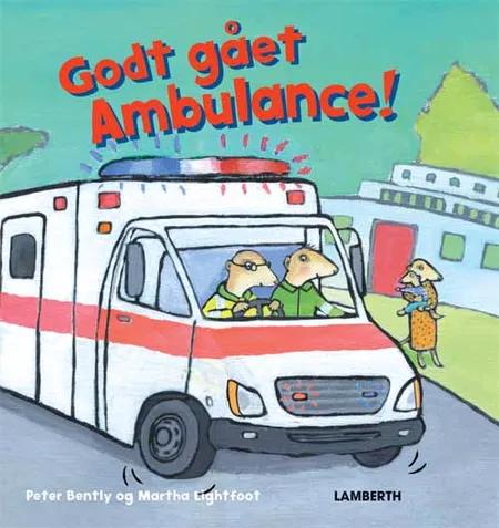 Godt gået ambulance! af Peter Bently
